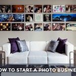 How to Start a Photography Business/